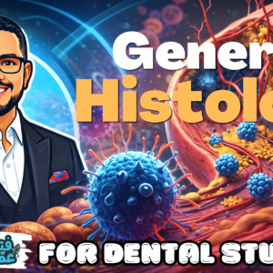 General Histology